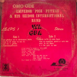 Emperor Pick Peters & His Seidor International Band* : Omo Ode (LP)