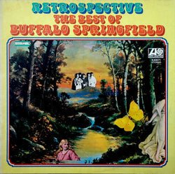 Buffalo Springfield : Retrospective - The Best Of Buffalo Springfield (LP, Comp, RE)