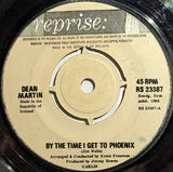 Dean Martin : By The Time I Get To Phoenix (7", Single)