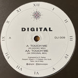 Digital : Touch Me (12", RE)