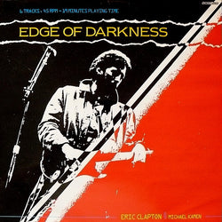 Eric Clapton with Michael Kamen : Edge Of Darkness (12