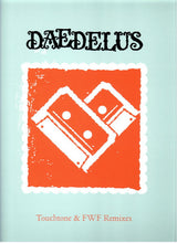 Daedelus : Touchtone & FWF Remixes (12", Single, Ltd)