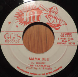 The Starlites / G.G. Allstars : Mama Dee (7