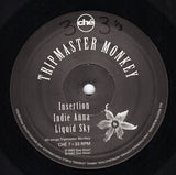 Tripmaster Monkey : Faster Than Dwight (10")