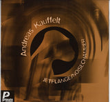 Andreas Kauffelt : Jetflange / Noisechamber (12")