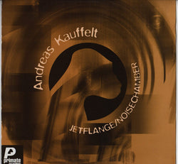 Andreas Kauffelt : Jetflange / Noisechamber (12