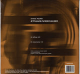 Andreas Kauffelt : Jetflange / Noisechamber (12")