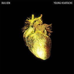 Bullion : Young Heartache (12