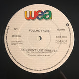 Pulling Faces : Rain Don't Last Forever (12", EP)