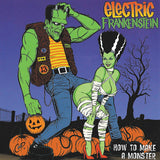 Electric Frankenstein : How To Make A Monster (LP, Album)