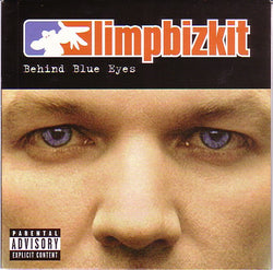 Limp Bizkit : Behind Blue Eyes (7