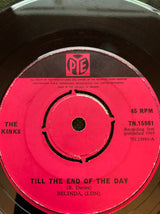 The Kinks : Till The End Of The Day (7", Single)