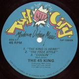The 45 King : The King Is Here! (12")
