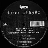 DJ Zinc : Stretched / Bring The Danger (12")
