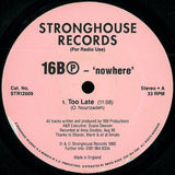 16B* : Nowhere (12")