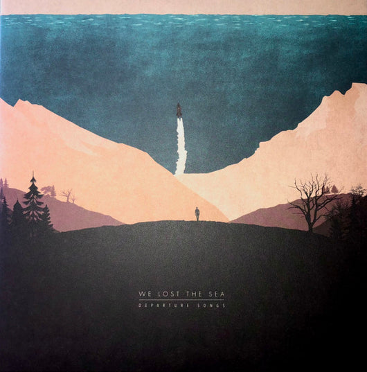 We Lost The Sea : Departure Songs (2xLP, Album, Ltd, RE, RP, Blu)