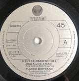 Plastic Bertrand : C'est Le Rock'n'Roll (Walk Like A Man) (7", Single)