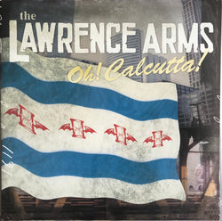 The Lawrence Arms : Oh! Calcutta! (LP, Album)