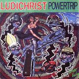 Ludichrist : Powertrip (LP, Album)