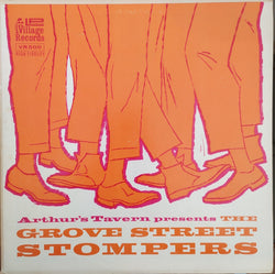 The Grove Street Stompers : Arthur's Tavern Presents The Grove Street Stompers (LP, Album)