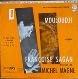 Mouloudji : 8 - Chante Françoise Sagan (7", EP, Mono)