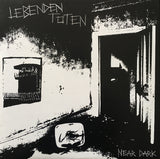 Lebenden Toten : Near Dark (12", Album)