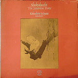 Kōhachiro Miyata* : Shakuhachi, The Japanese Flute (LP, Album)