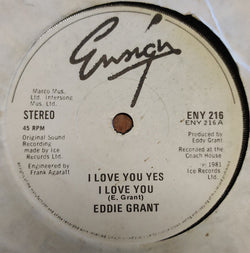 Eddie Grant* : I Love You Yes I Love You (7