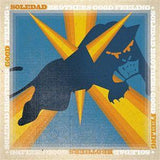 Soledad Brothers : Good Feeling (7", Single)