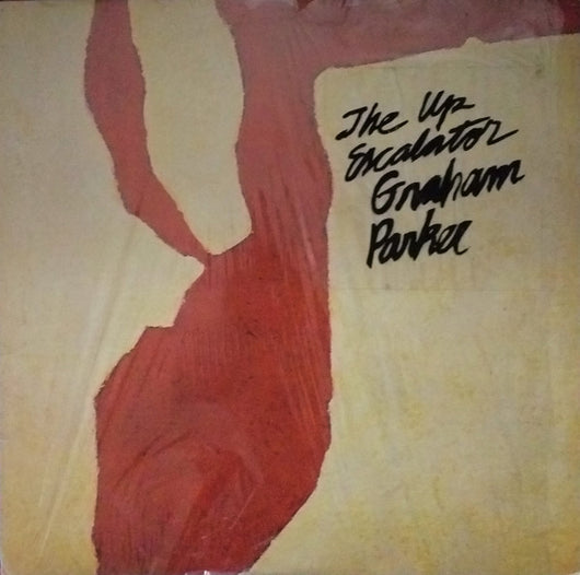 Graham Parker And The Rumour : The Up Escalator (LP, Album)