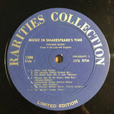 Suzanne Bloch : Music In Shakespeare's Time (LP, Album, Mono, Ltd)