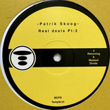 Patrik Skoog : Real Deals Part 2 (12")