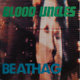 The Blood Uncles : Beathag (12")