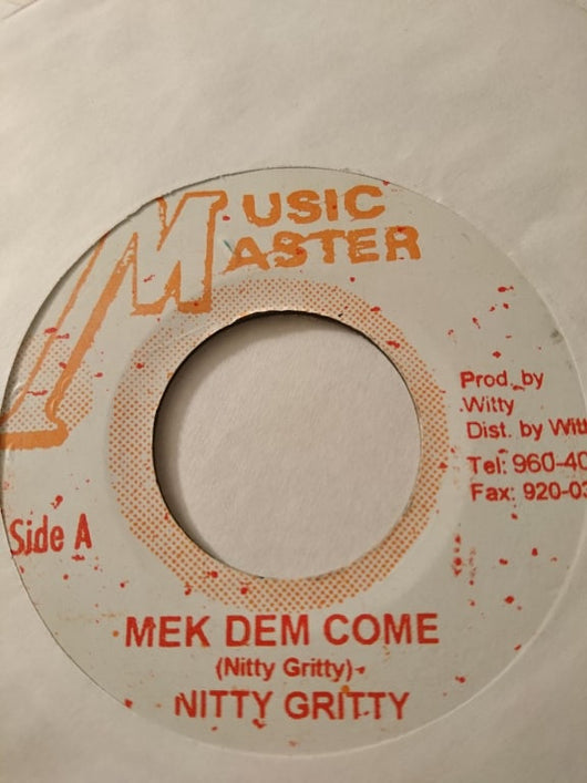 Nitty Gritty : Mek Dem Come (7