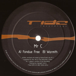 Mr. C : Fondue Free / Warmth (12