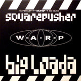 Squarepusher : Big Loada (12", EP)