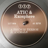 Atic & Exosphere (5) : Trench Terror / Animals  (10")