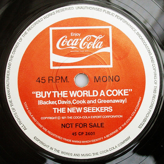 The New Seekers / The Ivor Raymonde Orchestra* : Buy The World A Coke / It's The Real Thing (7