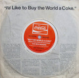 The New Seekers / The Ivor Raymonde Orchestra* : Buy The World A Coke / It's The Real Thing (7", Mono, Promo)