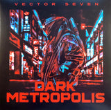 Vector Seven : Dark Metropolis (12", Album, Ltd, Red)