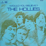 The Hollies : Would You Believe? (LP, Album, Mono)