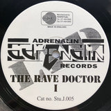 The Rave Doctor : I (12")