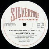 The Lost Soul Band : You Can't Win Them All Mum (12")
