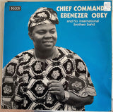 Ebenezer Obey & His International Brothers : Chief Commander Ebenezer Obey And His International Brothers Band (LP, Album)