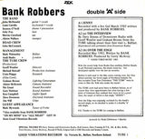 Bank Robbers : In Concert At The Pound Belfast 26th Feb 1983 (7")