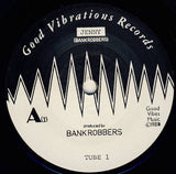 Bank Robbers : In Concert At The Pound Belfast 26th Feb 1983 (7")