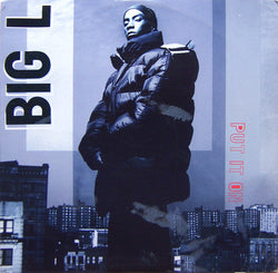 Big L : Put It On (12