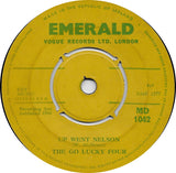 The Go Lucky Four : Up Went Nelson / The Famine Song (7", Yel)