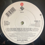 Busta Rhymes : Put Your Hands Where My Eyes Could See (12")