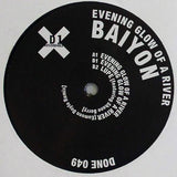 Baiyon : Evening Glow Of A River (12")
